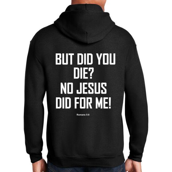 But Did You Die? - Heavy Blend  Hooded Sweatshirt Thumbnail
